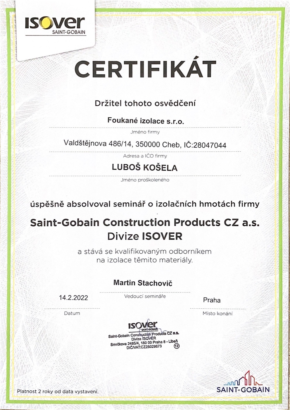 Certifikát Isover (Saint-Gobain) — osvědčení o proškolení na izolační materiály
